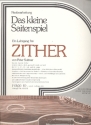 Das kleine Saitenspiel Band 10 Lehrgang fr Zither