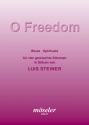 O FREEDOM BLUES - SPIRITUALS FUER 4 GEMISCHTE STIMMEN V E R G R I F F E N  10/97 CB