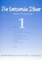 Die tanzende Zither Beliebte Tanzmelodien Band 1