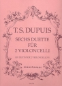 6 Duette fr 2 Violoncelli