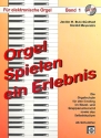 Orgel spielen ein Erlebnis Band 1 (+CD) 