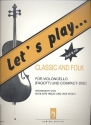 Let's play Classic and Folk (+CD) fr Violoncello (Fagott)