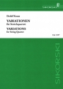 VARIATIONEN FUER STREICHQUARTETT UBER `DES FISCHERS LIEBESGLUECK VON SCHUBERT, PARTITUR UND STIMMEN