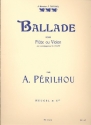 Ballade pour flte ou violon et piano