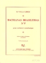 Bachianas Brasileiras No. 7 pour orchestre symphonique Studienpartitur