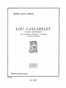 Lou Cascarelet Danses provencales pour 3 hautbois et tambourin ad lib partition et parties