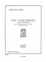 Lou Cascarelet Danses provencales pour 3 hautbois et tambourin ad lib partition et parties