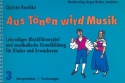 Aus Tnen wird Musik Band 3