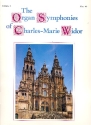 The Organ Symphonies of Charles- Marie Widor vol.1 nos.1-5