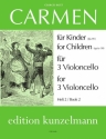 Carmen fr Kinder Band 2 fr 3 Violoncelli Stimmen