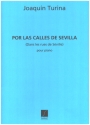 Por las Calles de Sevilla op.96 pour piano