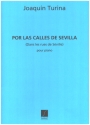 Por las Calles de Sevilla op.96 pour piano