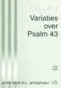 Variaties over psalm 43 for organ