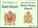 Rtz-Marsch op.78 (Erwin Trojan) und Steirer Buam-Marsch (Hans Kliment) fr Blasmusik