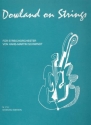 Dowland on Strings fr Streichquartett Partitur und Stimmen