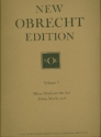 New Obrecht Edition Vol.7 2 masses for mixed voices Maa, Chris.Ed.