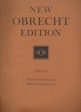 New Obrecht Edition Vol.9 2 Masses for 4 voices (SATB) Maas, Christ, Ed.