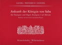 Ankunft der Knigin von Saba fr Trompete und Orgel (2. Trompete ad lib.)