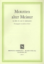 Motetten Alter Meister aus dem 16. und 17. Jahrhundert fr gem Chor Partitur