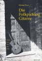 Die Folkpicking Gitarre Ragtime Blues Folk Jazz Songs fr Gitarre