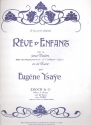 Reve d'enfant op.14  pour violon et orchestre pour violon et piano