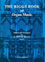The Biggs Book of Organ Music