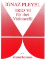 Trio Nr.6 fr 3 Violoncelli Stimmen