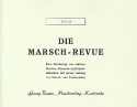 Die Marsch-Revue fr Blasorchester Bsse in C (Bassschlssel) (Tuba/Bassposaune/Bariton/Fagott)