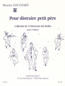 Pour distraire petit pere pour 2 violons