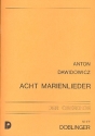 8 Marienlieder für 1-4stg. Frauenchor,  Partitur Der Oberchor