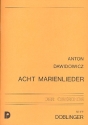 8 Marienlieder fr 1-4stg. Frauenchor,  Partitur Der Oberchor