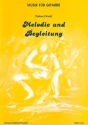 Melodie und Begleitung fr 2 Gitarren Spielpartitur