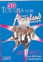 50 Top Hits vom Original Alpenland Quintett: Liederbuch zum Mitsingen und Mitspielen mit Akkordbezifferung