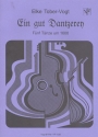 Ein gut Dantzerey fr Zupforchester (Blockflte und Percussionsinstrumente ad lib) Partitur
