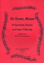 Go down Moses 20 Spirituals, Gospels und Negro Folksongs fr Alt- und Tenorsaxophon