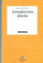 Schwbisches Allerlei fr diatonische Handharmonika (mit 2. Stimme)