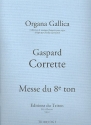 Messe du huitime ton pour orgue