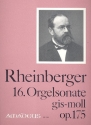 Sonate gis-Moll Nr.16 op.175 fr Orgel