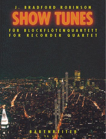 Show Tunes fr 4 Blockflten (SATB) Spielpartitur