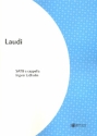 Laudi foer koer (SATB) a cappella score (la)