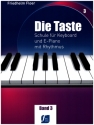 Die Taste Band 3 Schule fr Keyboard und E-Piano mit Rhythmus