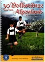 30 Volkstänze aus dem Alpenland (+App) für 3- und 4reihige Harmonika
