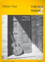Folk-Jazz Ballads Band 2 fr Gitarre