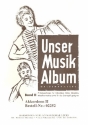 Unser Musikalbum Band 2 fr Akkordeonorchester Akkordeon 2