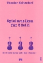 Spielmusiken fr 3 Celli Partitur und Stimmen 