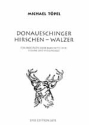 Donaueschinger Hirschen-Walzer fr Oboe (Flte, Klarinette), Violine und Violoncello Partitur und Stimmen