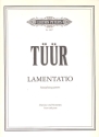 Lamentatio fr Saxophonquartett (SATB) Partitur und Stimmen