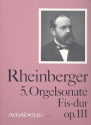 Sonate Fis-Dur Nr.5 op.111 fr Orgel