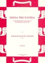 Missa pro patria fr gem Chor, Orgel, 9 Blser, Timpani ad lib. Partitur