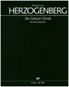 Die Geburt Christi op.90 Oratorium fr Soli, Chor, Kinderchor, Orchester, Orgel,   Partitur